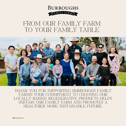 From our family farm to your family table graphic with a photograph of the Burroughs family