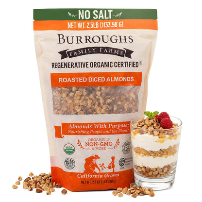 Burroughs Family Farms Regenerative Organic Roasted Diced Almonds 2.5 lb bag with yogurt parfait